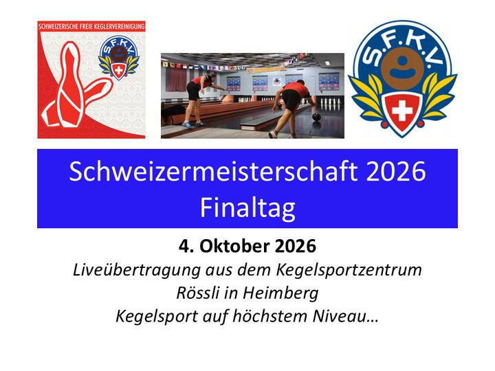 Poster of Kegeln: Finaltag der Schweizerischen Freien Keglervereinigung
